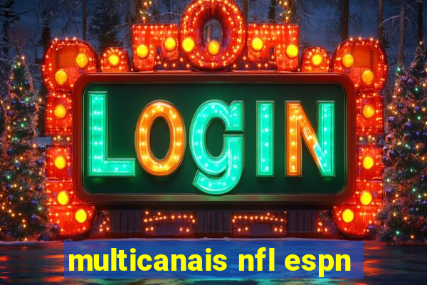 multicanais nfl espn